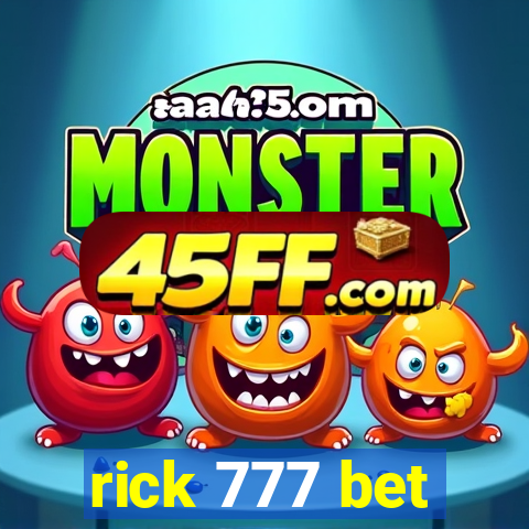 rick 777 bet